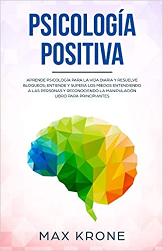 psicología positiva • Neurita | Blog de Psicología